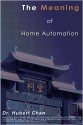The Meaning of Home Automation