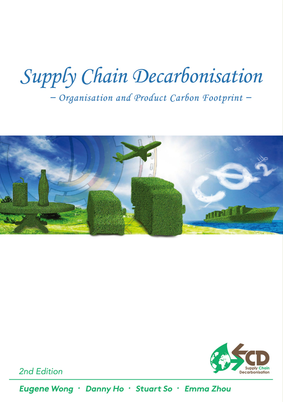 Supply Chain Decarbonisation - Organisation and Product Carbon Footprint