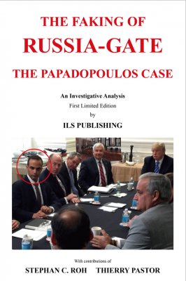 The Faking of Russia-Gate - The Papadopoulos case (非卖品)